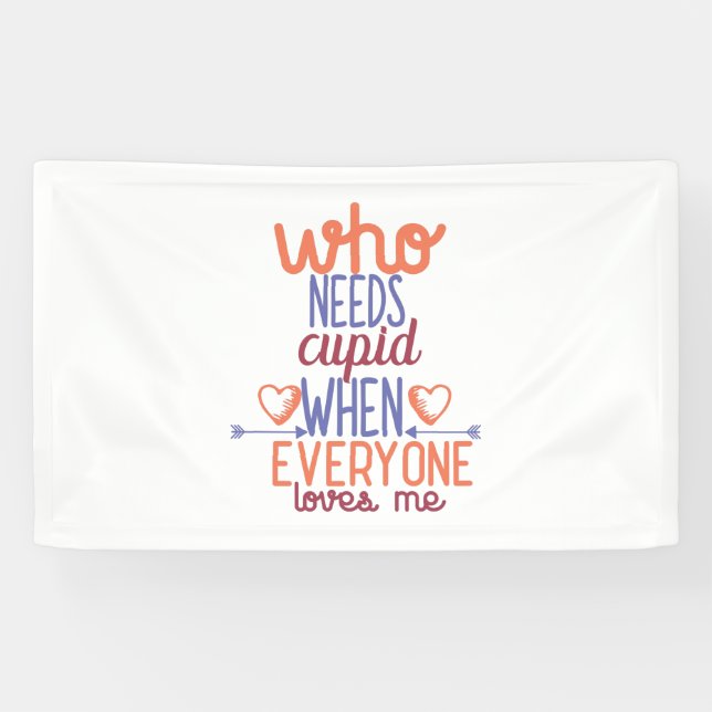 Couple Gift Everyone Loves Me Banner (Horizontal)
