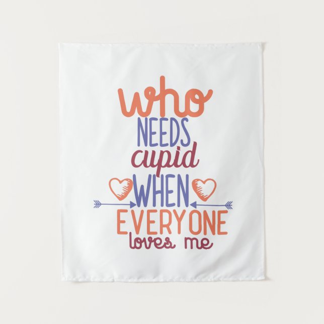 Couple Gift Everyone Loves Me Tapestry (Front)