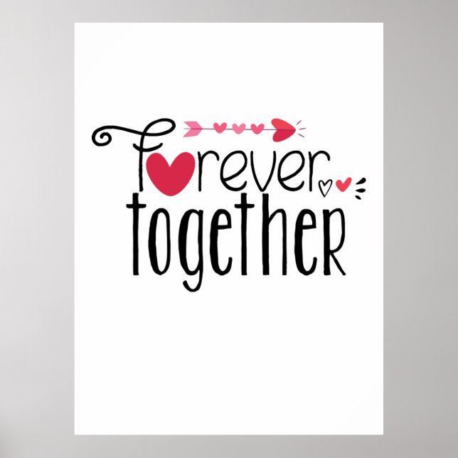Couple Gift Forever Together Poster (Front)