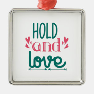 Couple Gift Hold And Love Metal Ornament