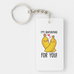 Couple Gift I Am Bananas For You Key Ring