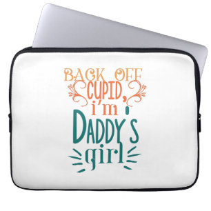 Couple Gift I Am Daddy Girl Laptop Sleeve