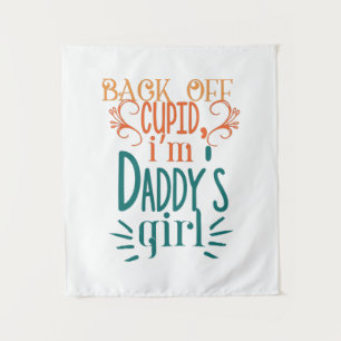 Couple Gift I Am Daddy Girl Tapestry