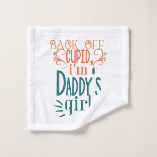 Couple Gift I Am Daddy Girl Wash Cloth