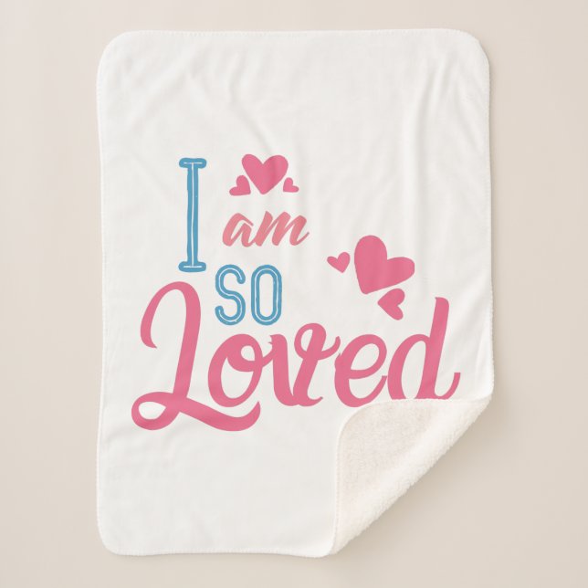 Couple Gift I Am So Loved Sherpa Blanket (Front)
