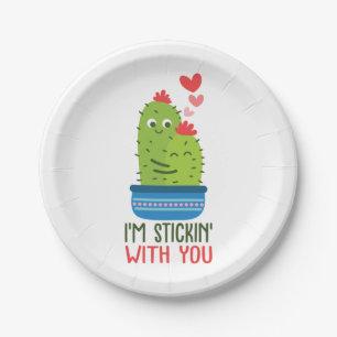 Couple Gift I Am Stickin With You Paper Plate