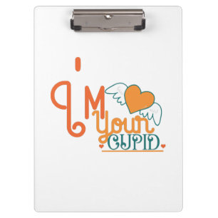 Couple Gift I Am Your Cupid Clipboard