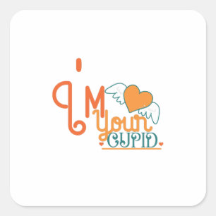 Couple Gift I Am Your Cupid Square Sticker