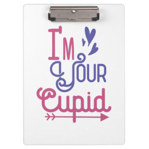 Couple Gift I Am Your Lovely Cupid Clipboard