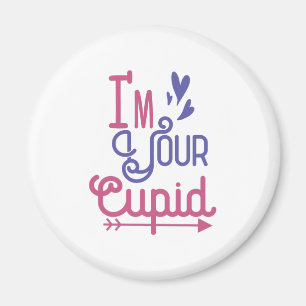Couple Gift I Am Your Lovely Cupid Magnet