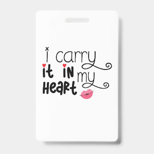Couple Gift I Carry It In My Heart ID Badge