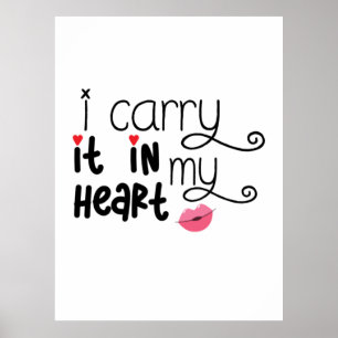 Couple Gift I Carry It In My Heart Poster