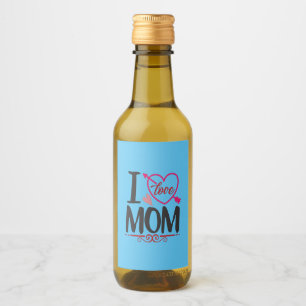 Couple Gift I Love Mom Wine Label
