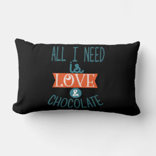 Couple Gift I Need Love And Chocolate Lumbar Cushion