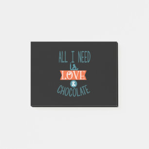 Couple Gift I Need Love And Chocolate Post-it Notes