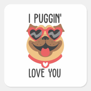 Couple Gift I Puggin Love You Square Sticker