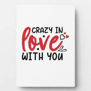 Couple Gift In Love With You Plaque