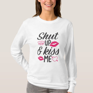 Couple Gift Kiss Me T-Shirt