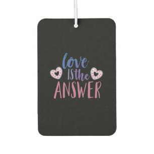 Couple Gift Love Is The Answer Car Air Freshener