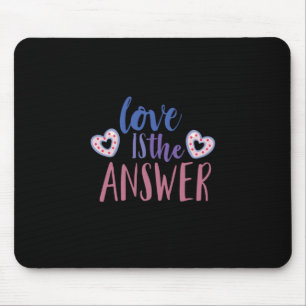 Couple Gift Love Is The Answer Mouse Pad