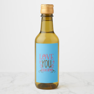 Couple Gift Love You More Wine Label