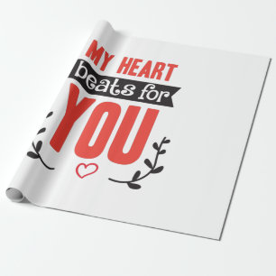 Couple Gift My Heart Beats For You Wrapping Paper