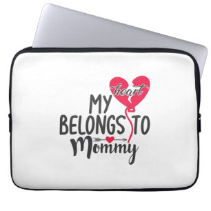 Couple Gift My Heart Belongs To Mummy Laptop Sleeve