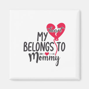 Couple Gift My Heart Belongs To Mummy Magnet