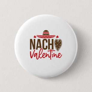 Couple Gift Nacho Valentine 6 Cm Round Badge