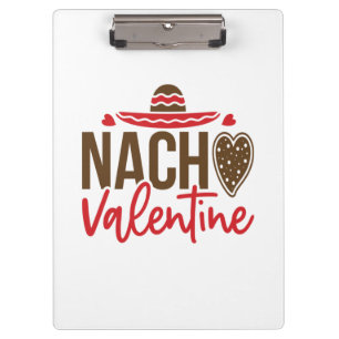 Couple Gift Nacho Valentine Clipboard