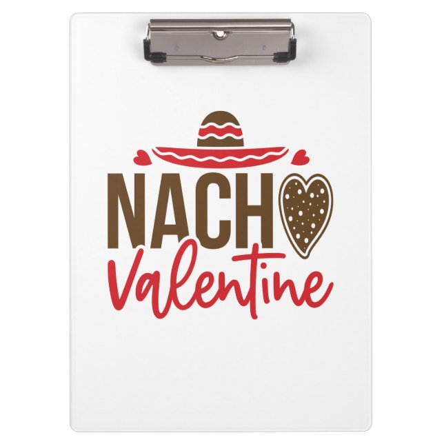 Couple Gift Nacho Valentine Clipboard (Front)