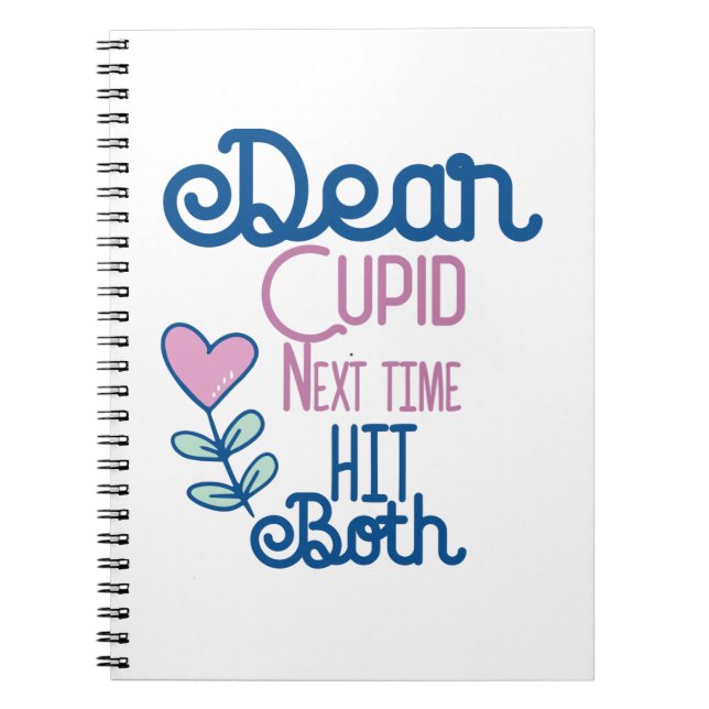 Couple Gift Next Time Hit Both Notebook (Front)