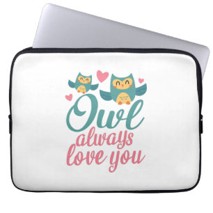 Couple Gift Owl Always Love You Laptop Sleeve