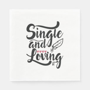 Couple Gift Single And Loving Napkin