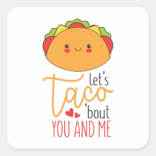 Couple Gift Tacos You And Me Square Sticker
