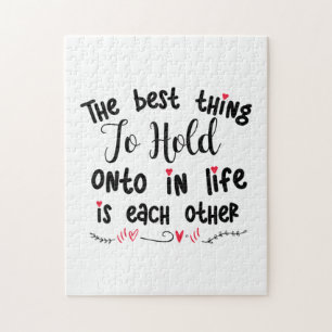 Couple Gift The Best Thing To Hold Jigsaw Puzzle