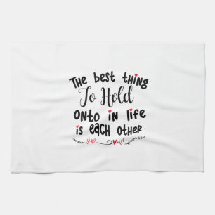 Couple Gift The Best Thing To Hold Tea Towel