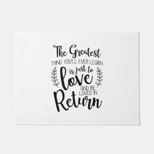 Couple Gift The Greatest Thing You Will Ever Learn Doormat