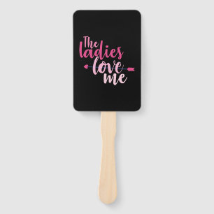 Couple Gift The Ladies Love Me Hand Fan