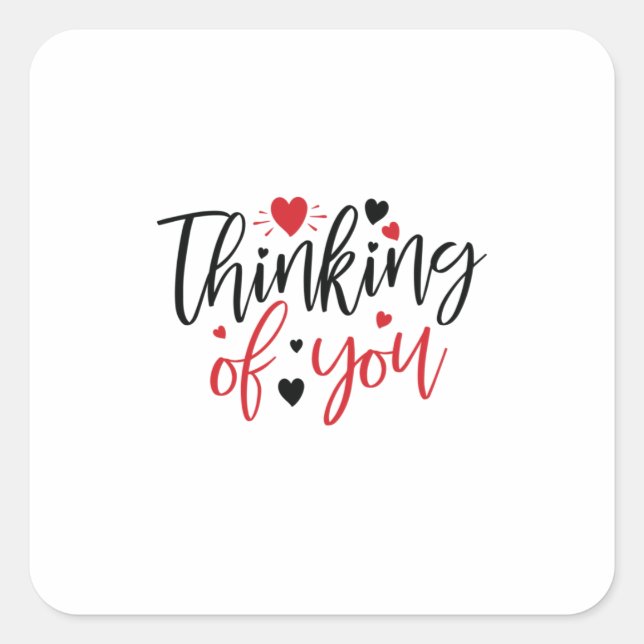Couple Gift Thinking Of You Square Sticker (Front)