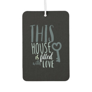 Couple Gift This House Is Filled With Love Car Air Freshener