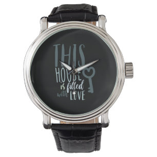 Couple Gift This House Is Filled With Love Watch