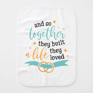 Couple Gift Together They Built A Life Burp Cloth