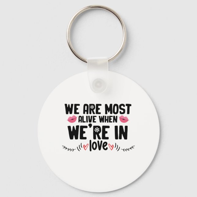 Couple Gift We Are In Love Key Ring (Front)