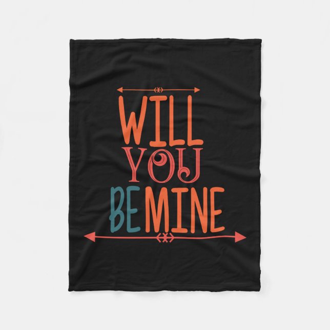 Couple Gift Will You Be Mine Fleece Blanket (Front)