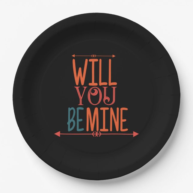 Couple Gift Will You Be Mine Paper Plate (Front)