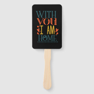 Couple Gift With You I Am House Hand Fan
