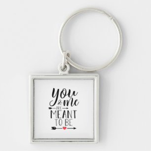 Couple Gift You And Me Are Meant To Be Key Ring