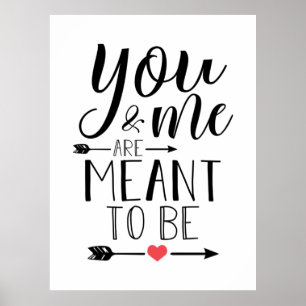 Couple Gift You And Me Are Meant To Be Poster