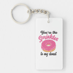 Couple Gift You Are The Sprinkles To My Donut Key Ring